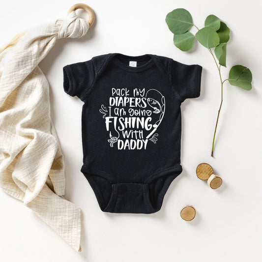 Pack My Bags I'm Going Fishing With Daddy | Baby Graphic Short Sleeve Bodysuit