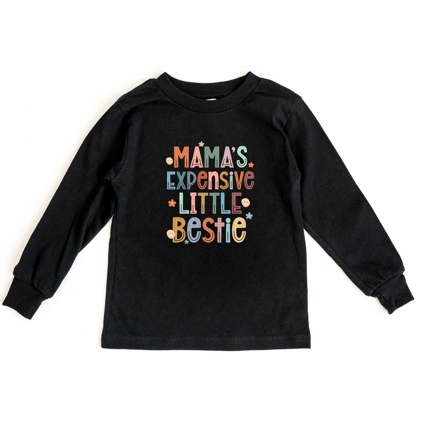 Mama's Expensive Bestie | Toddler Long Sleeve Tee