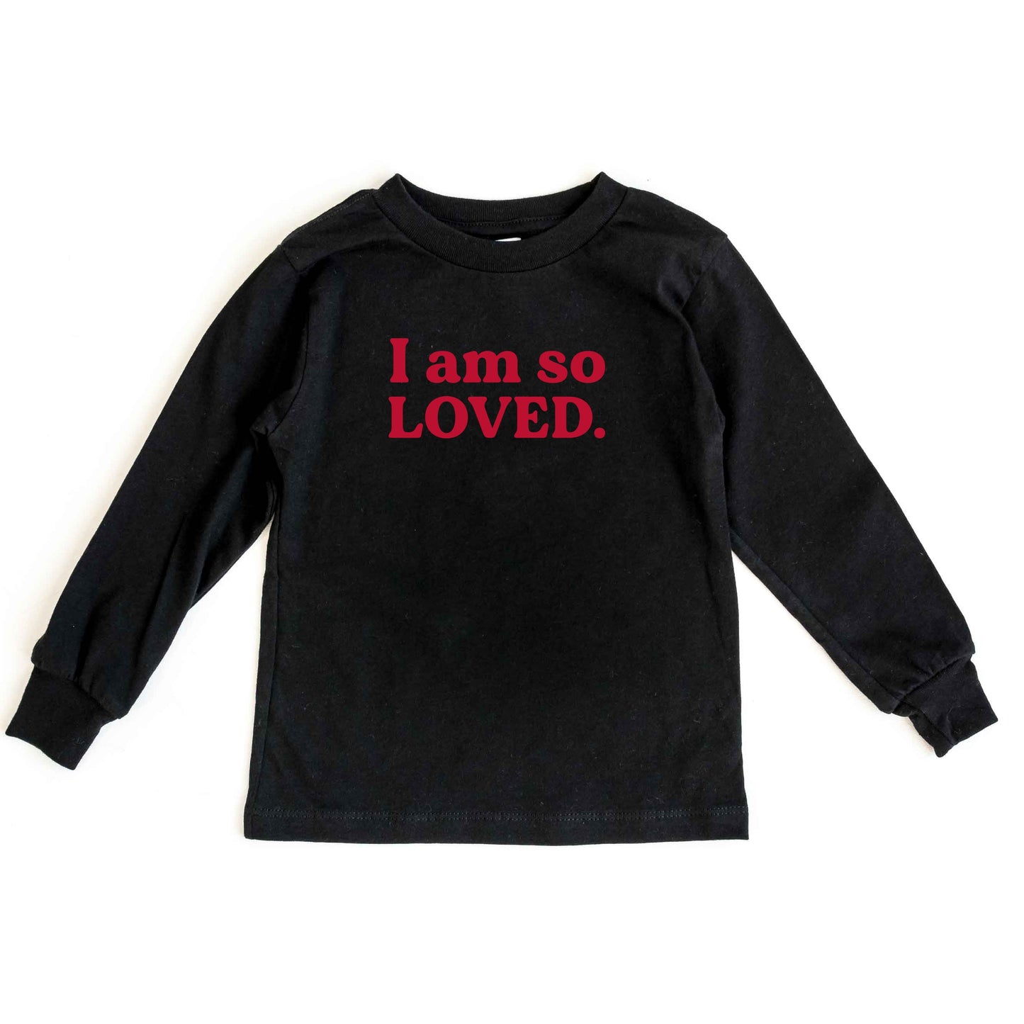 I Am So Loved | Toddler Long Sleeve Tee