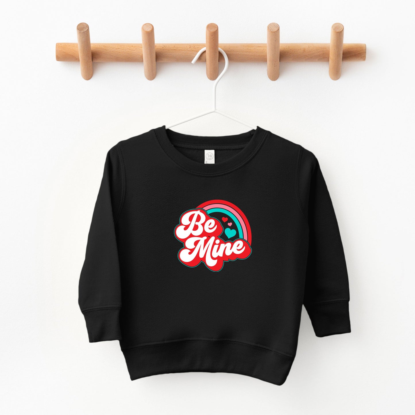 Be Mine Rainbow | Toddler Sweatshirt