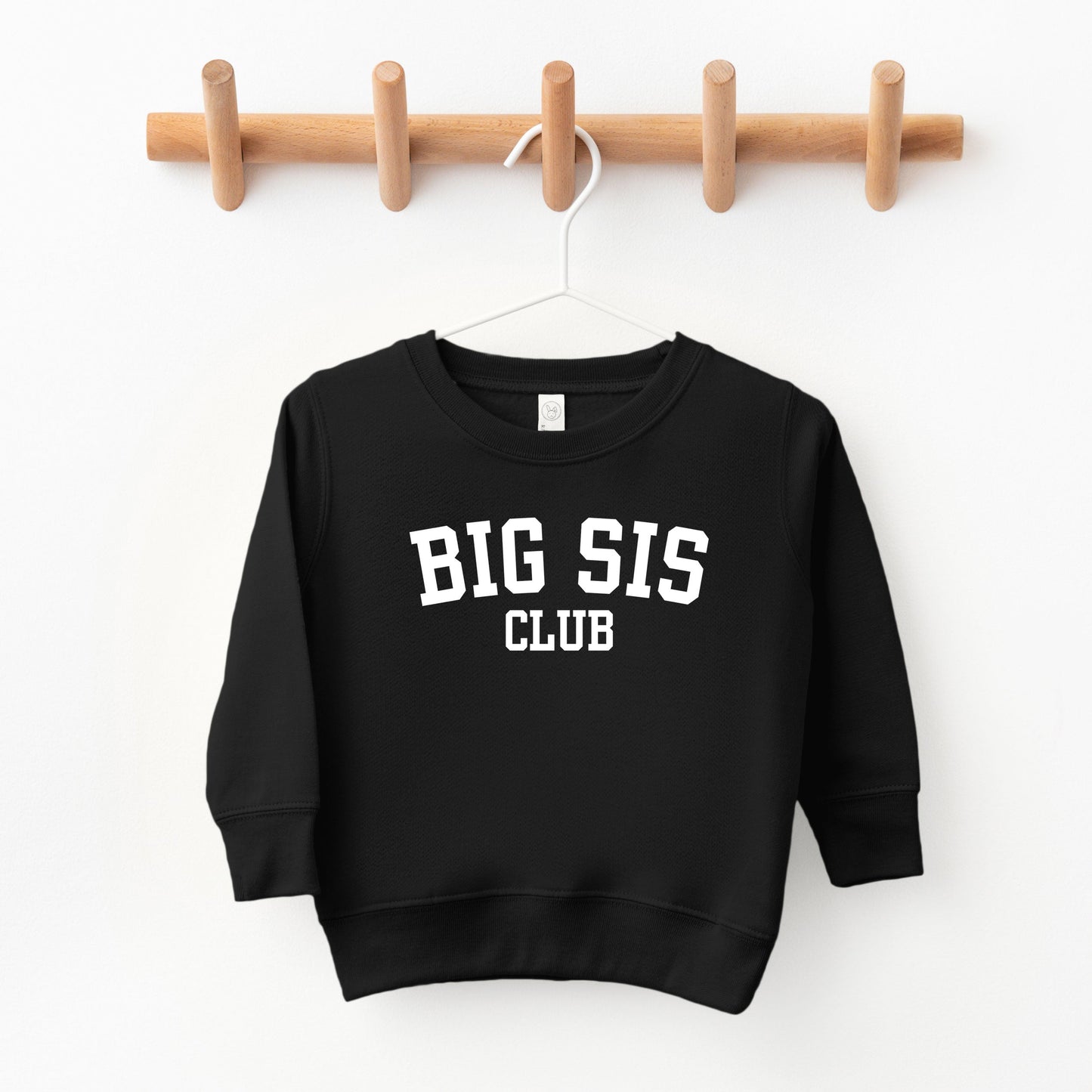 Big Sis Club | Toddler Sweatshirt