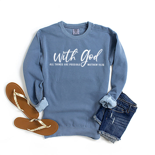 With God | Garment Dyed Sweatshirt