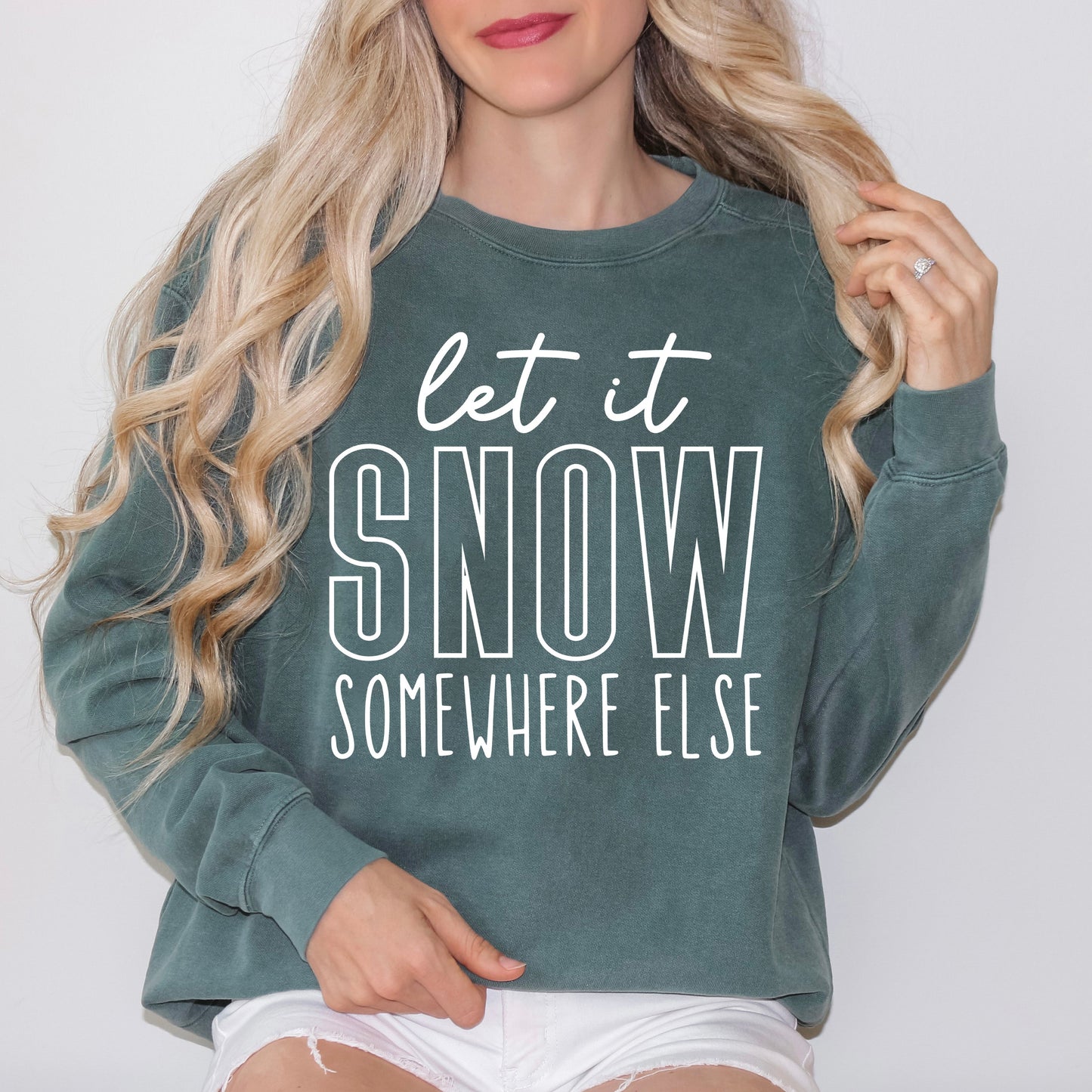 Let It Snow Somewhere Block | Garment Dyed Sweatshirt