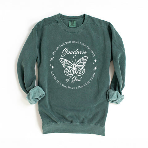 Goodness Of God | Garment Dyed Sweatshirt