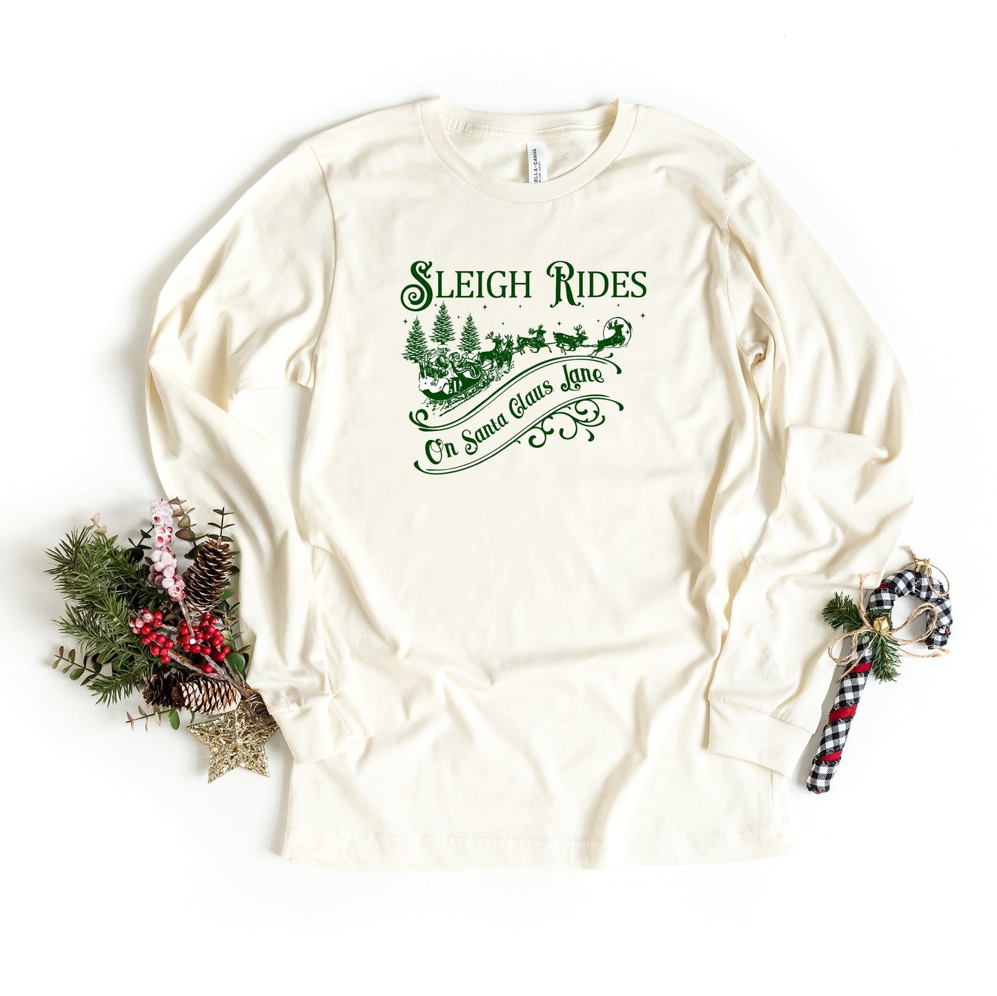 Sleigh Rides Santa Clause Lane | Long Sleeve Crew Neck