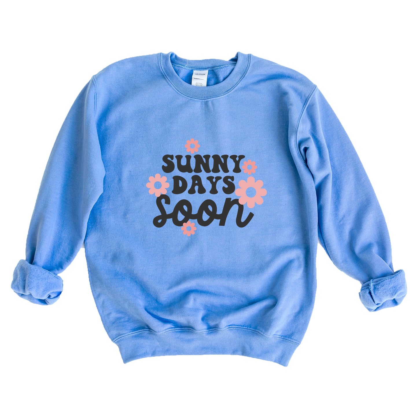Sunny Days Soon Flowers | Sweatshirt
