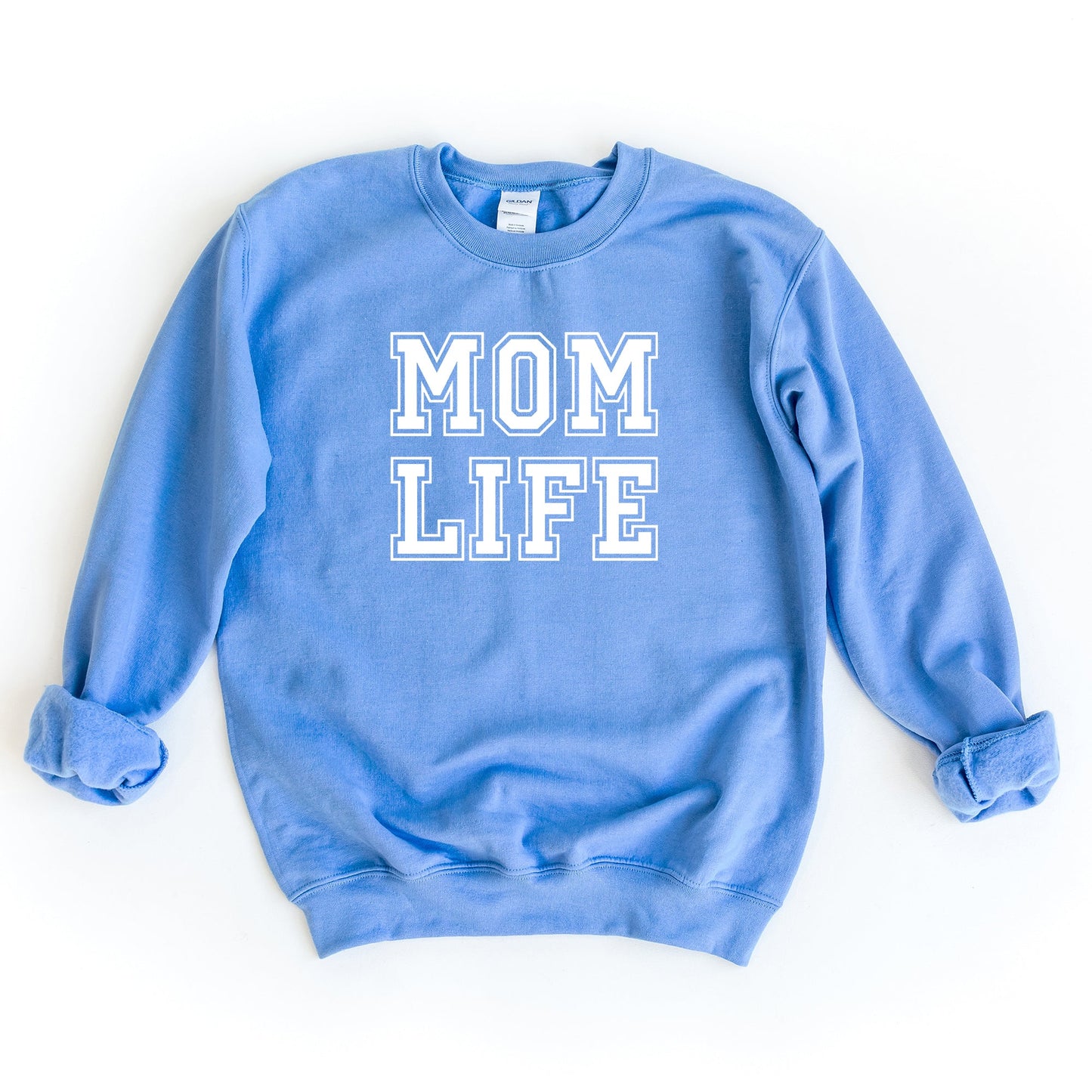 Mom Life  | Sweatshirt