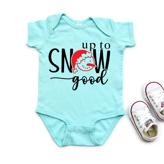 Up To Snow Good | Baby Graphic Short Sleeve Bodysuit