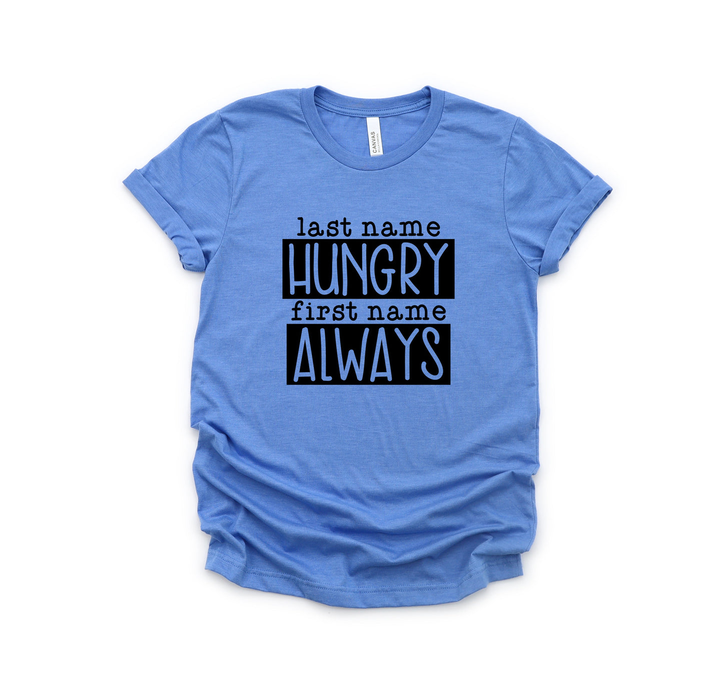 Last Name Hungry | Toddler Short Sleeve Crew Neck