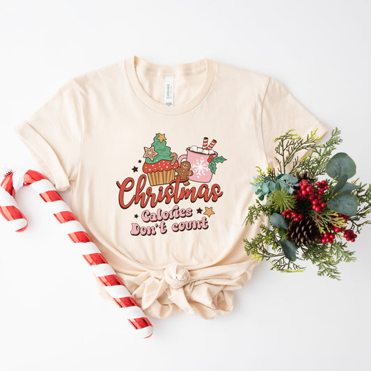 Christmas Calories Don't Count | Short Sleeve Graphic Tee