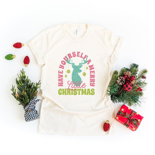 Have Yourself A Merry Little Christmas | Short Sleeve Graphic Tee