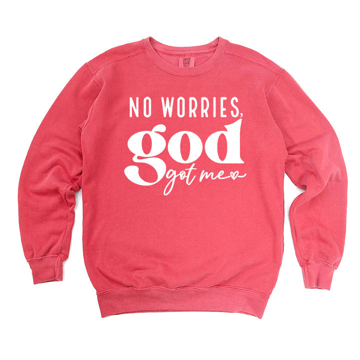 No Worries God Got Me | Garment Dyed Sweatshirt