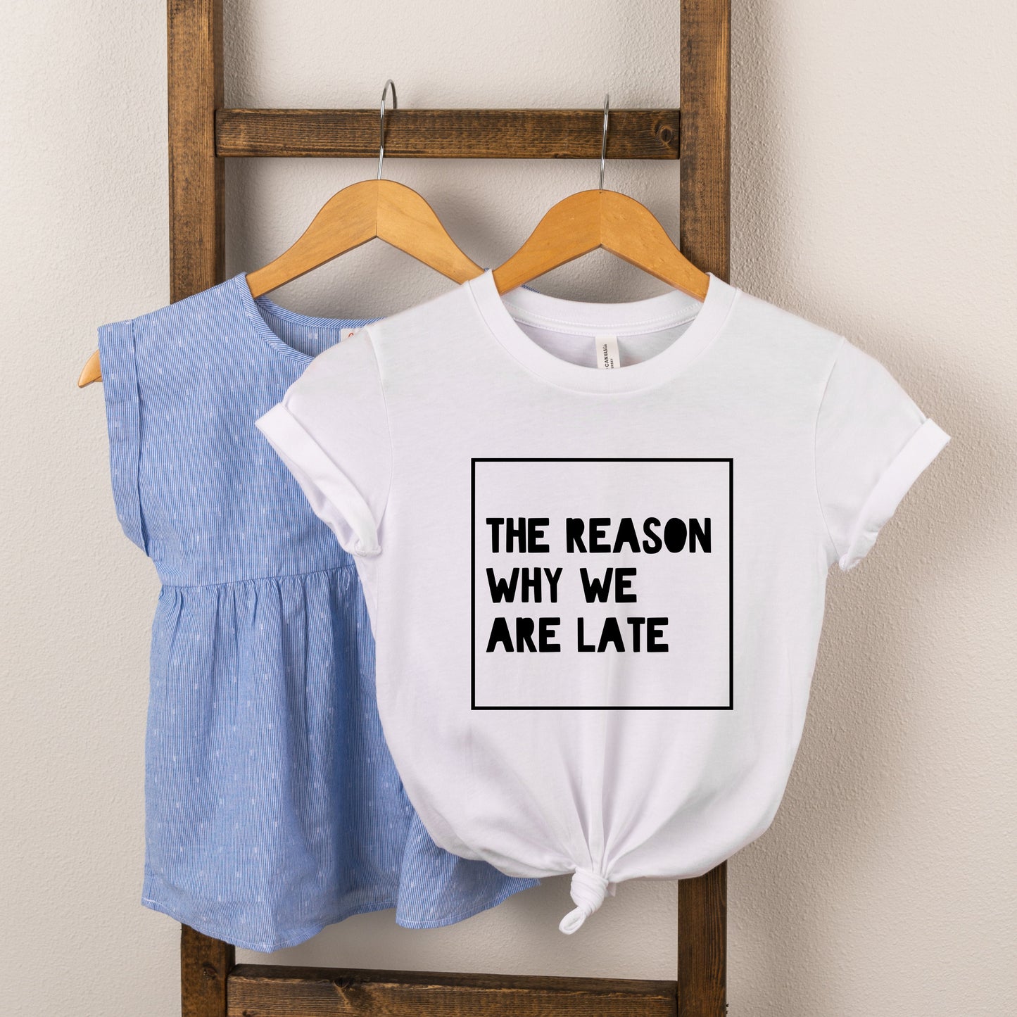 The Reason We Are Late | Toddler Short Sleeve Crew Neck