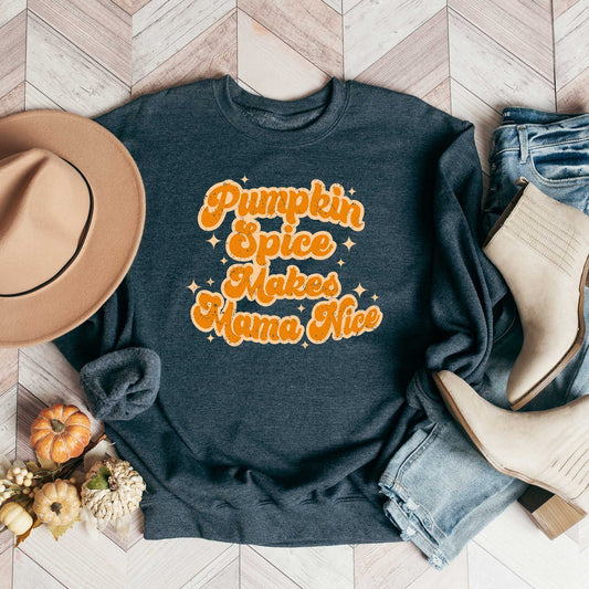 Pumpkin Spice Makes Mama Nice | Sweatshirt