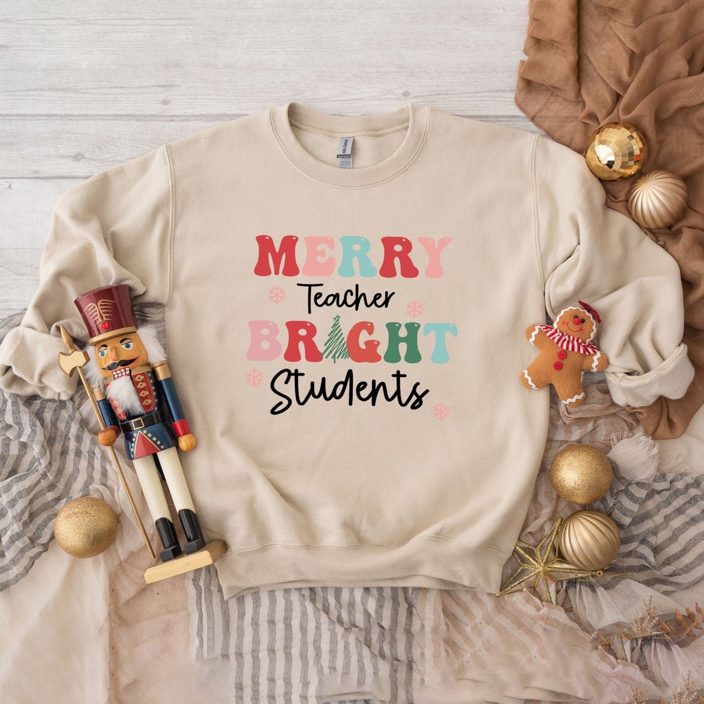 Merry Teacher Bright Students | Sweatshirt