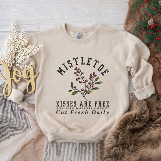 Mistletoe Kisses Are Free | Sweatshirt