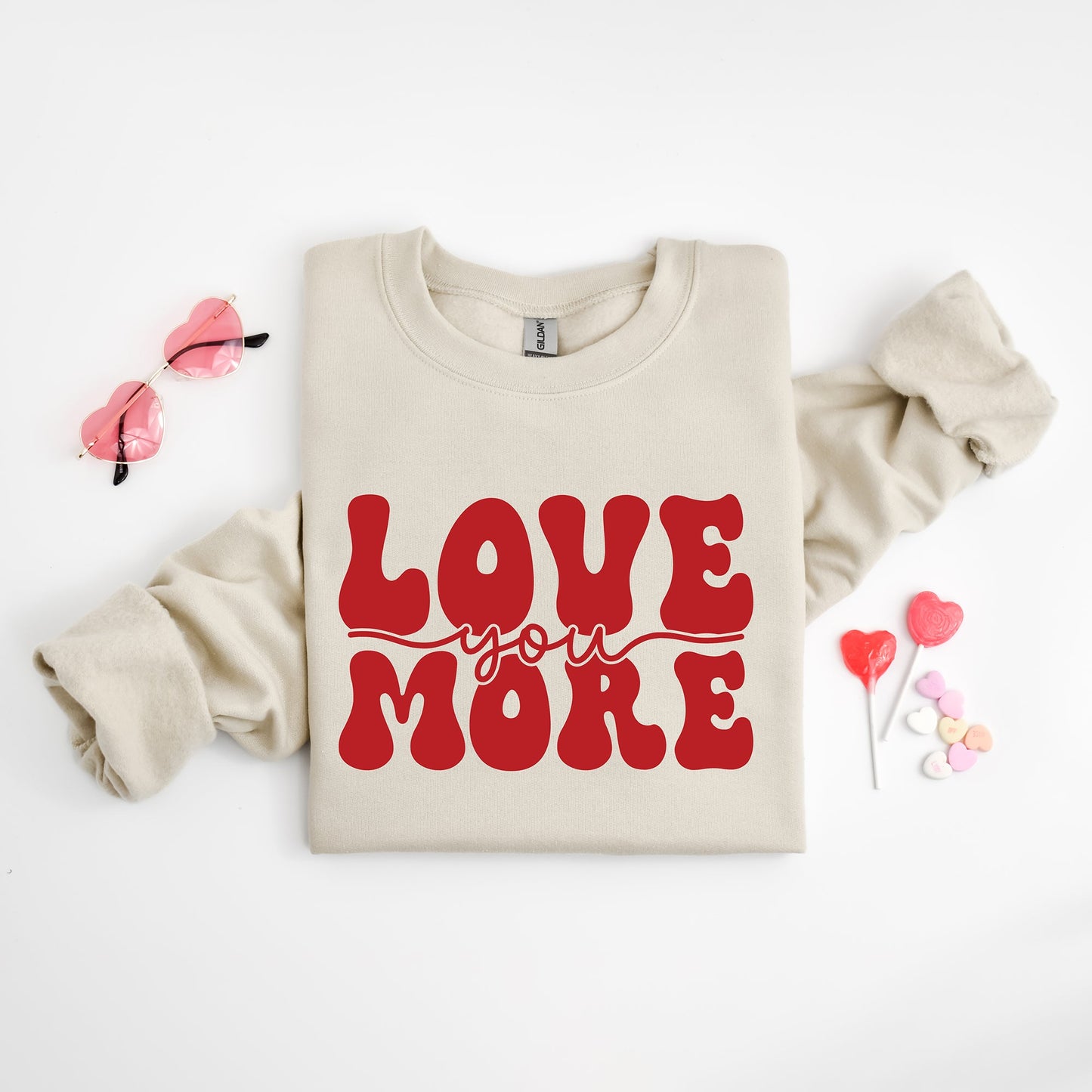 Love You More Cursive | Sweatshirt