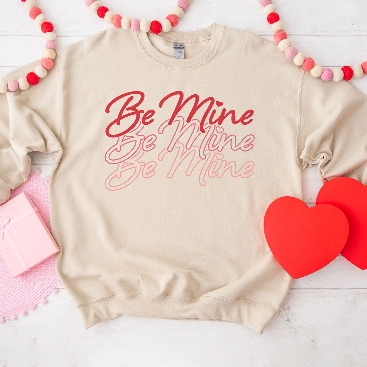 Be Mine Cursive Stacked | Sweatshirt