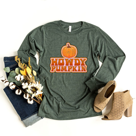 Howdy Pumpkin Stacked |  Long Sleeve Crew Neck