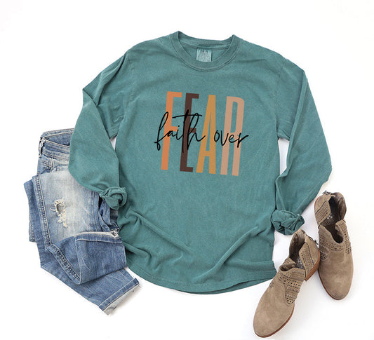 Faith Over Fear Cursive | Garment Dyed Long Sleeve