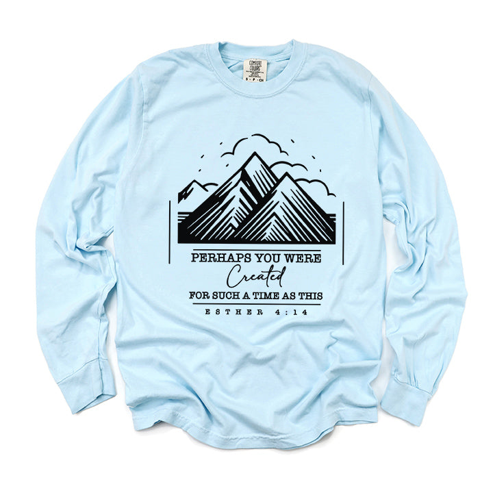 You Were Created Mountains | Garment Dyed Long Sleeve
