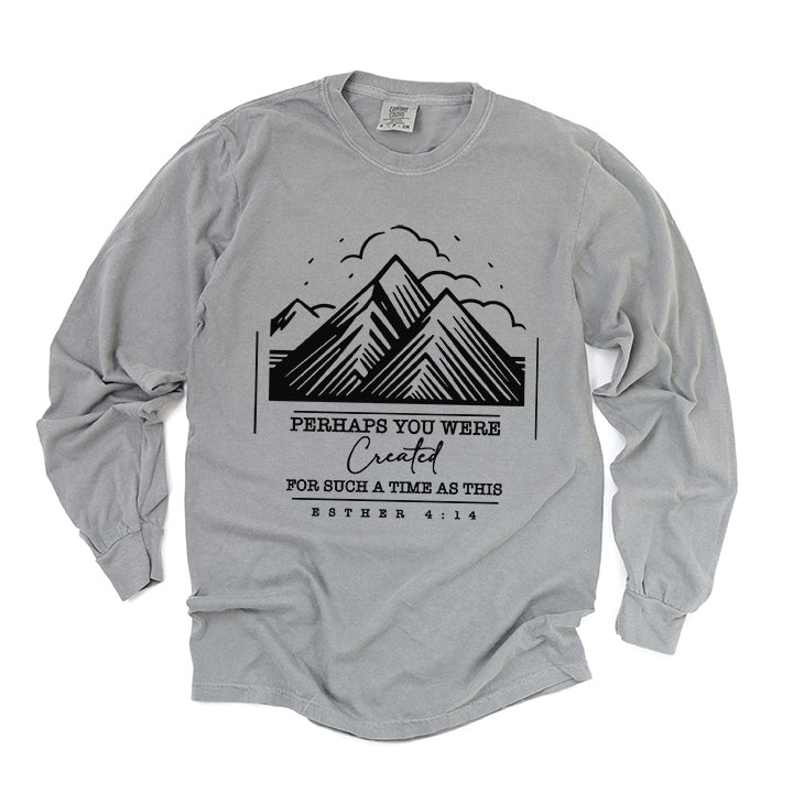 You Were Created Mountains | Garment Dyed Long Sleeve