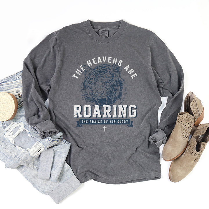 Roaring The Praise Of His Glory | Garment Dyed Long Sleeve