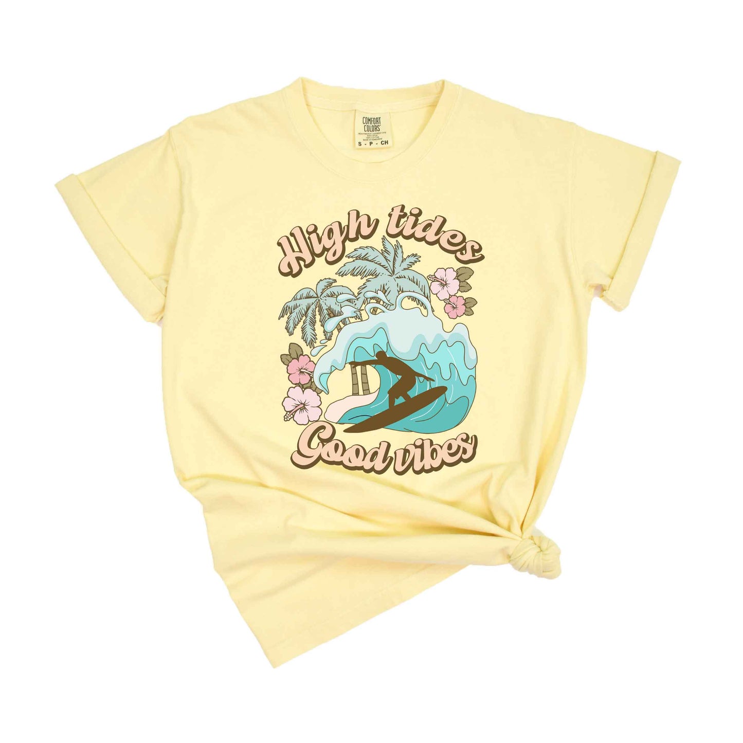 High Tides Good Vibes Wave | Garment Dyed Short Sleeve Tee