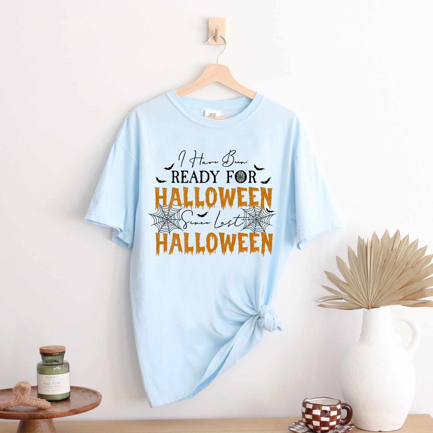 Ready For Halloween | Garment Dyed Short Sleeve Tee