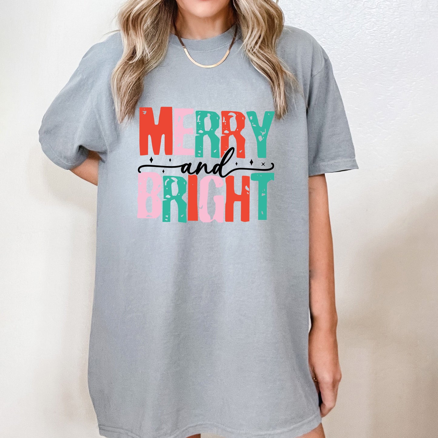 Merry and Bright Colorful | Garment Dyed Tee