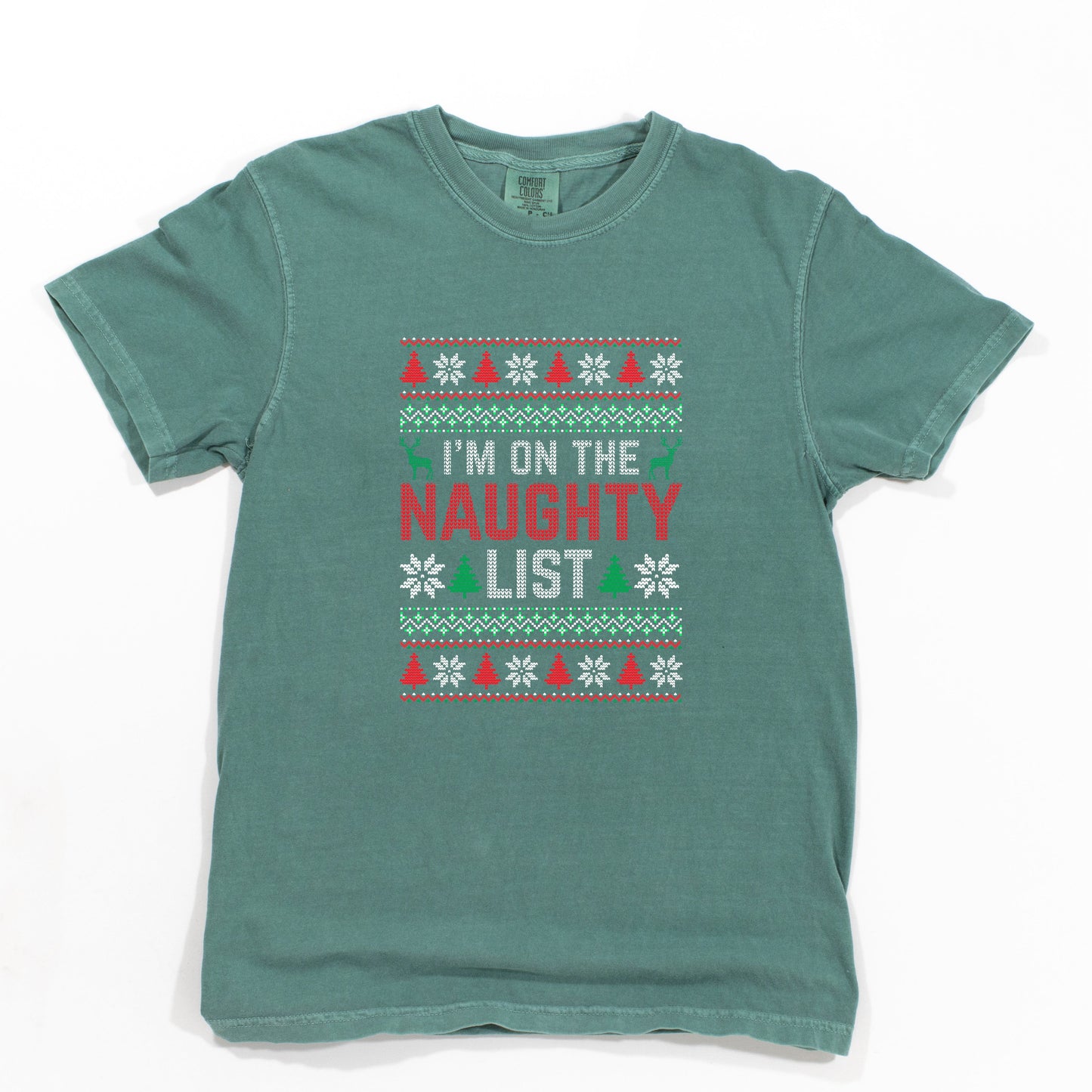 I'm on the Naughty List | Garment Dyed Tee