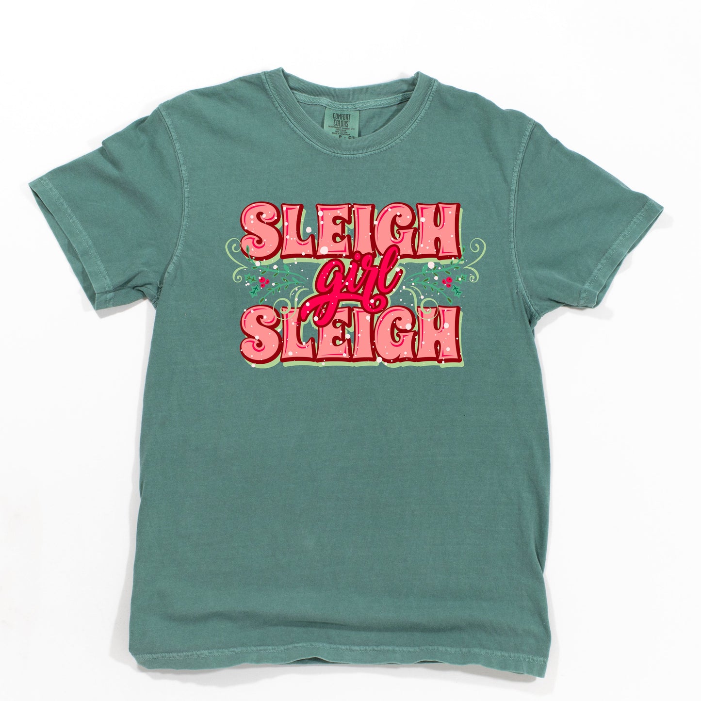 Sleigh Girl Sleigh | Garment Dyed Tee