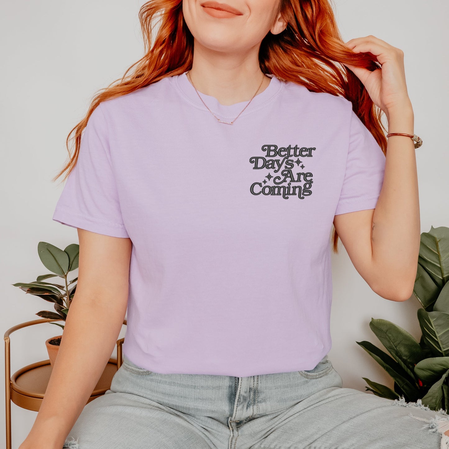 Embroidered Better Days | Garment Dyed Short Sleeve Tee