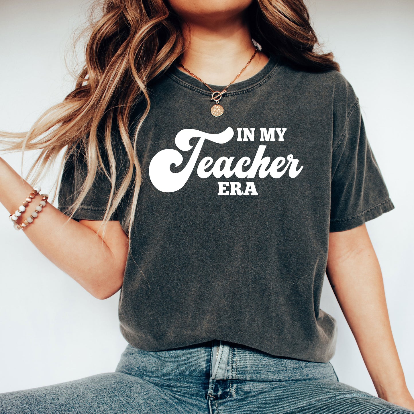 In My Teacher Era | Garment Dyed Tee