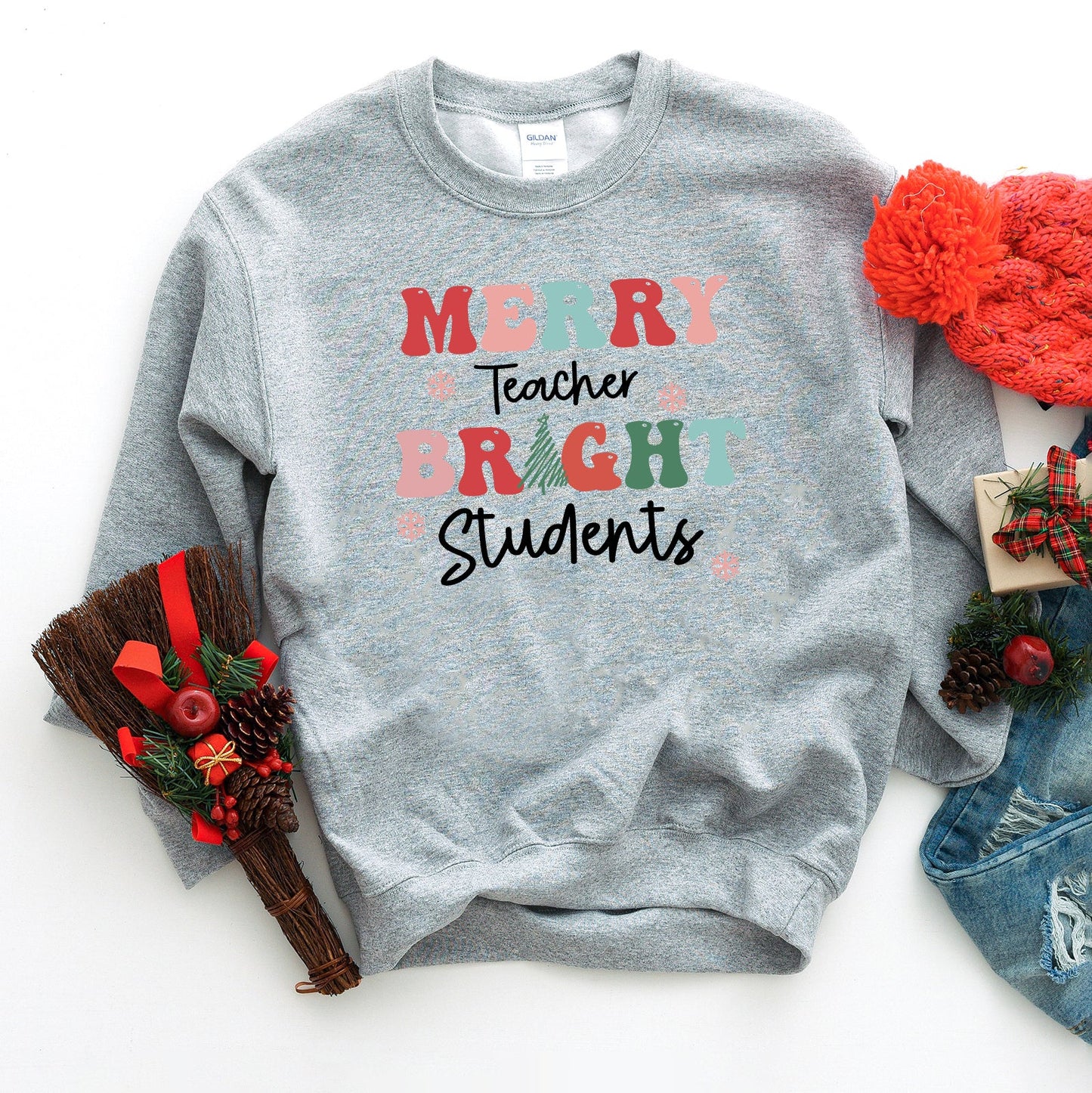 Merry Teacher Bright Students | Sweatshirt