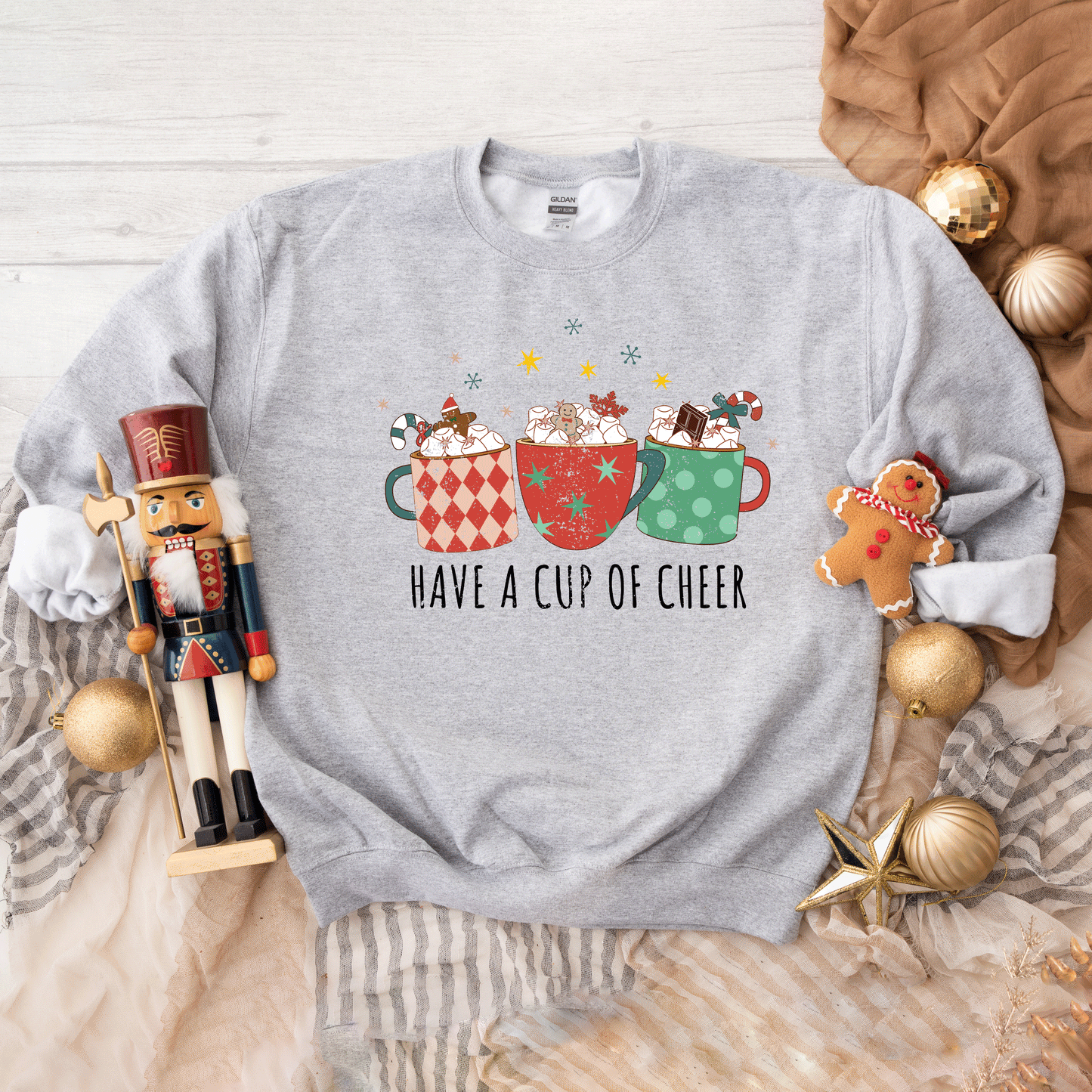 Have A Cup of Cheer | Sweatshirt