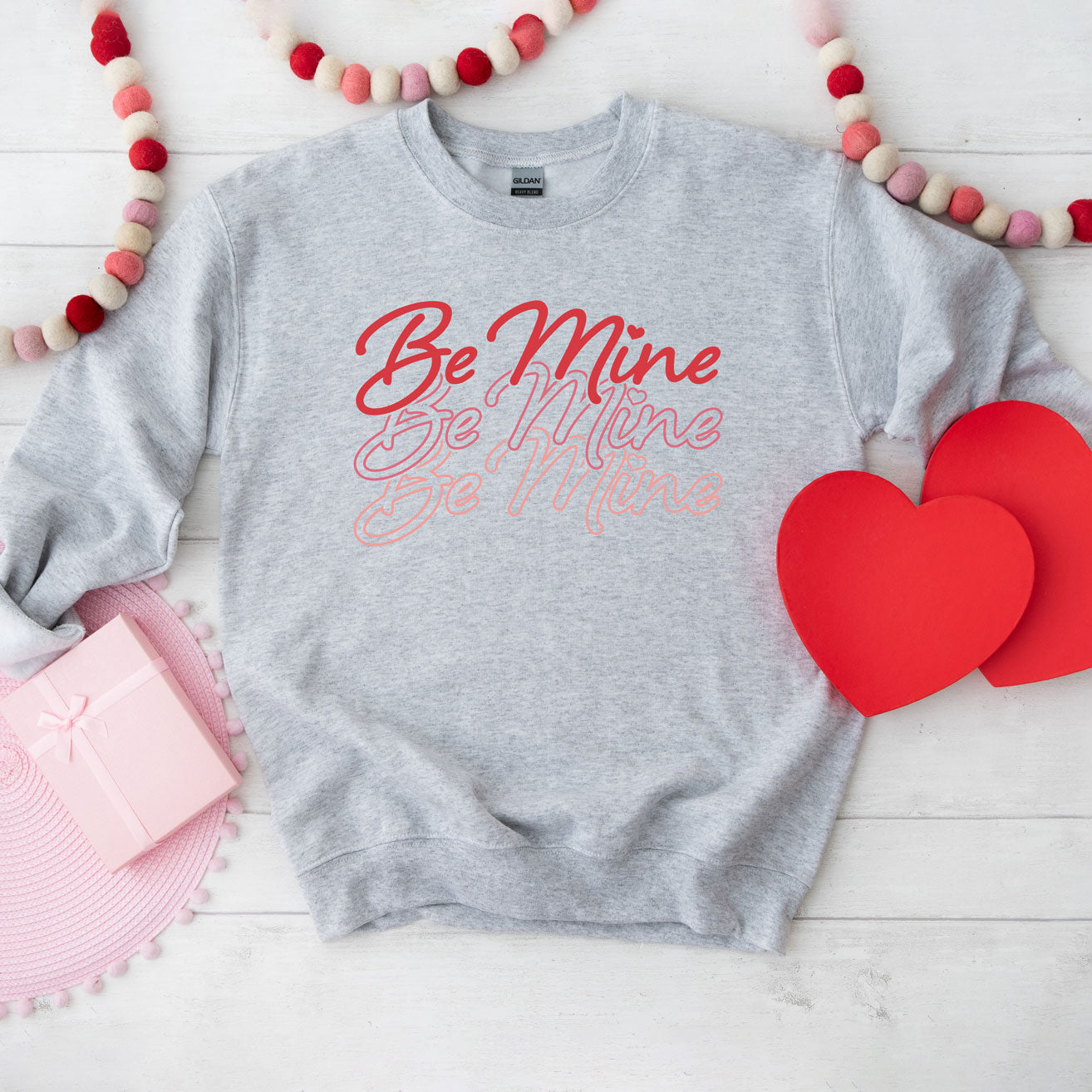 Be Mine Cursive Stacked | Sweatshirt
