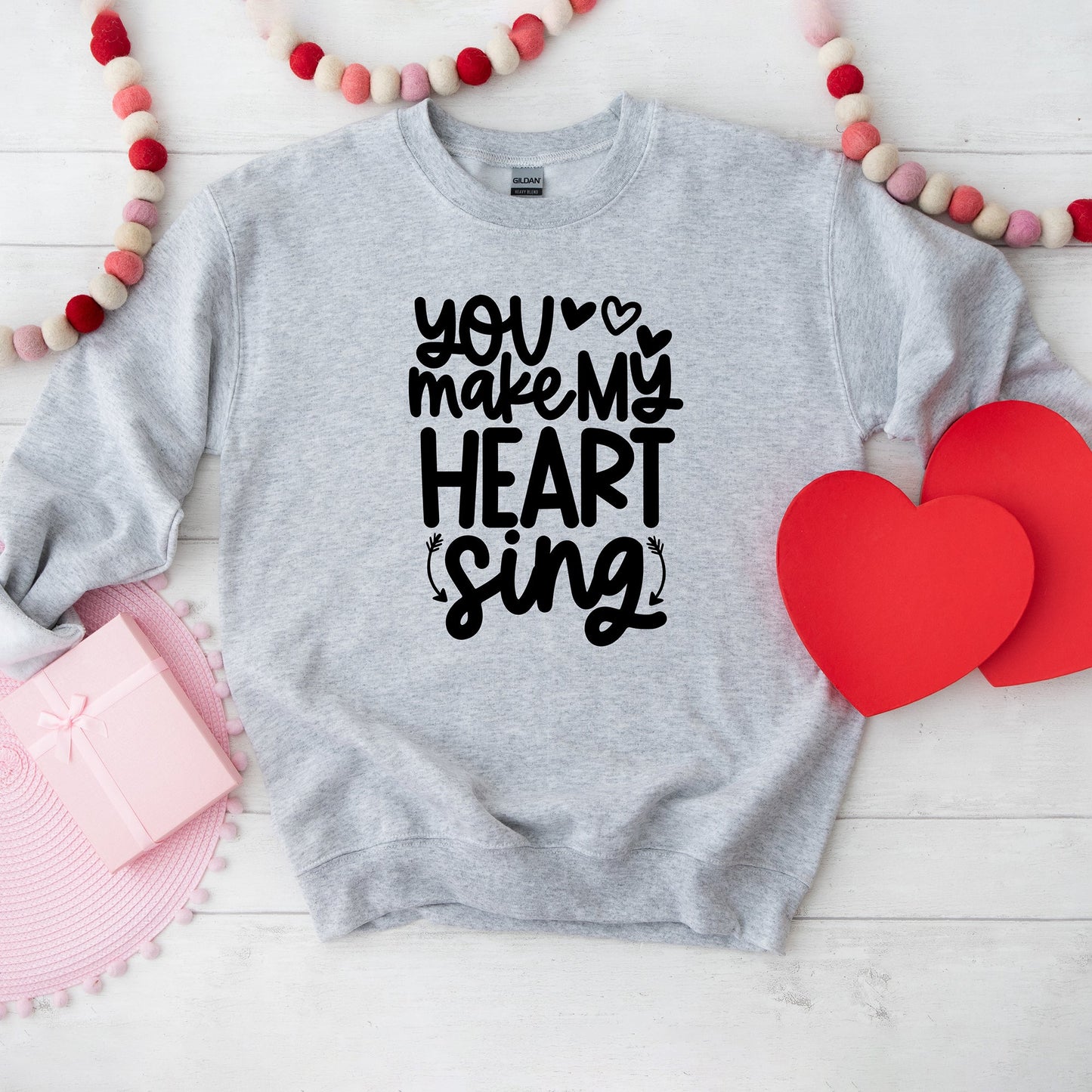 You Make My Heart Sing Hearts | Sweatshirt