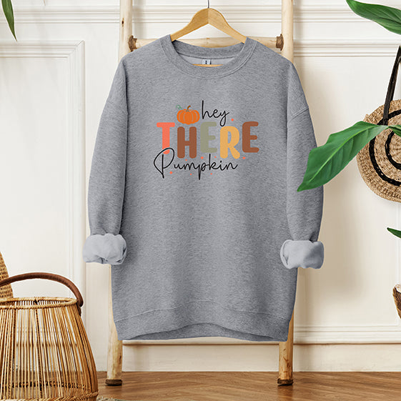 Hey There Pumpkin | Sweatshirt