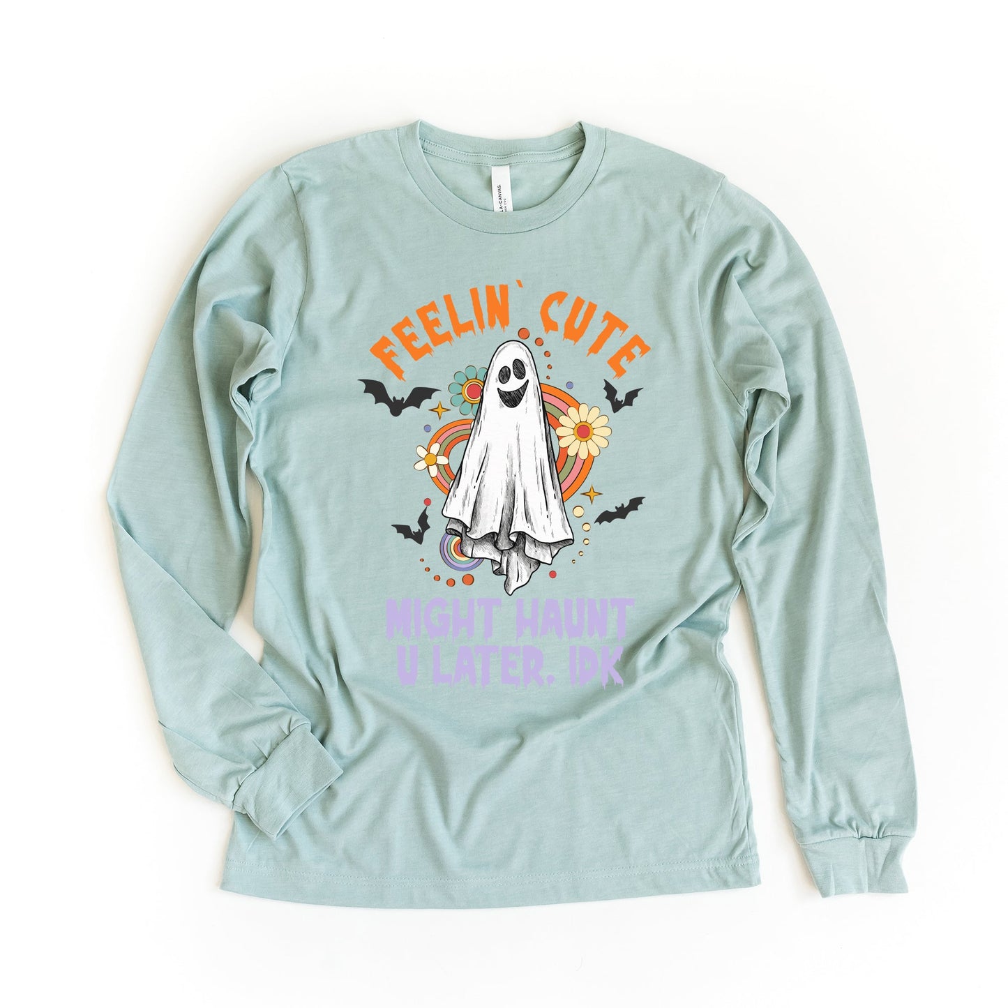 Might Haunt U Later | Long Sleeve Crew Neck