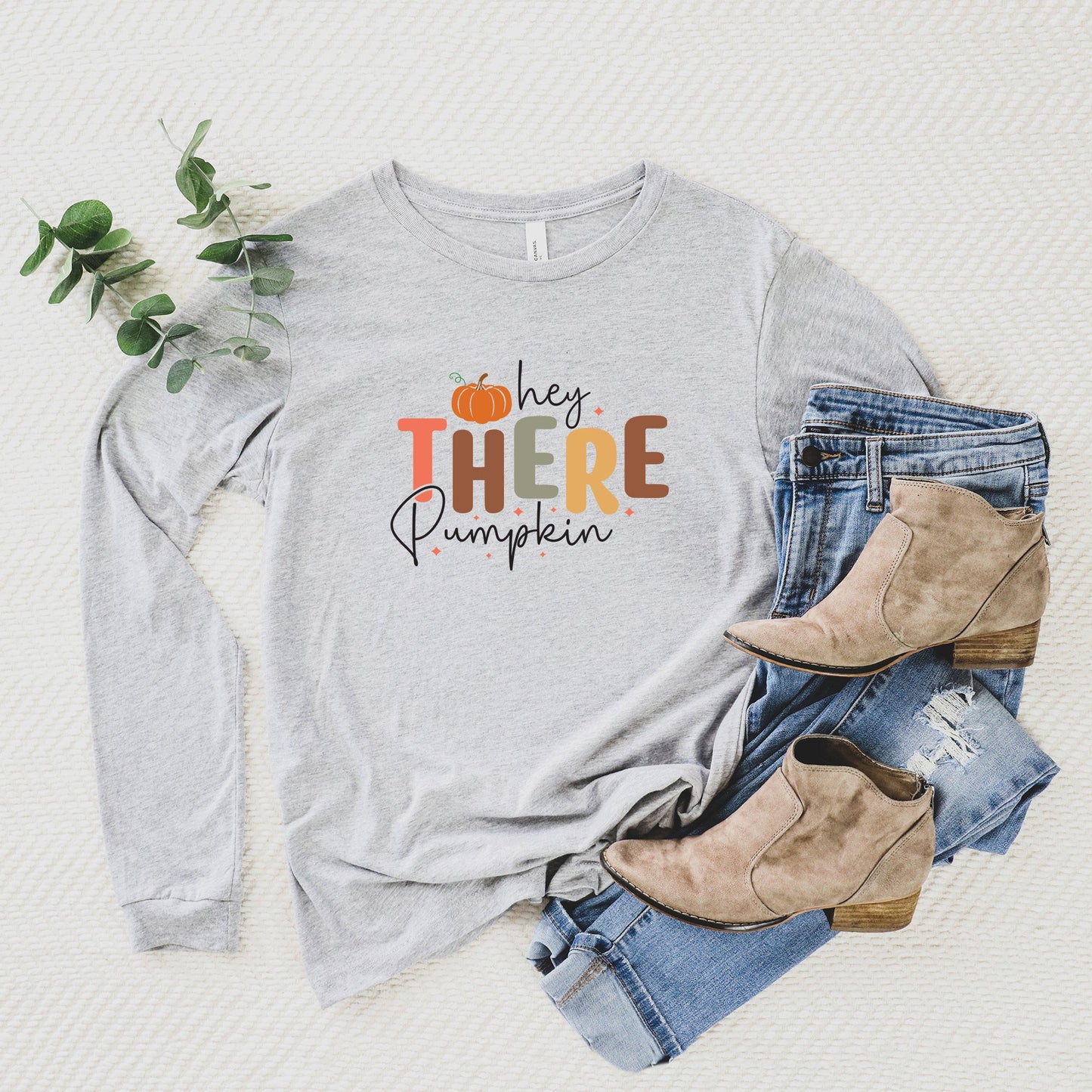 Hey There Pumpkin | Long Sleeve Crew Neck