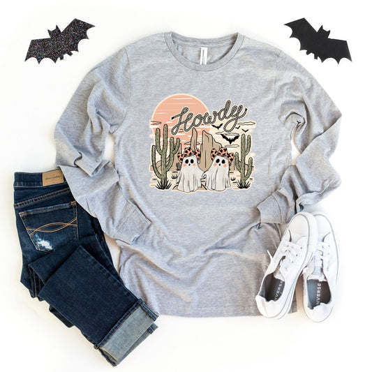 Howdy Ghosties  | Long Sleeve Crew Neck