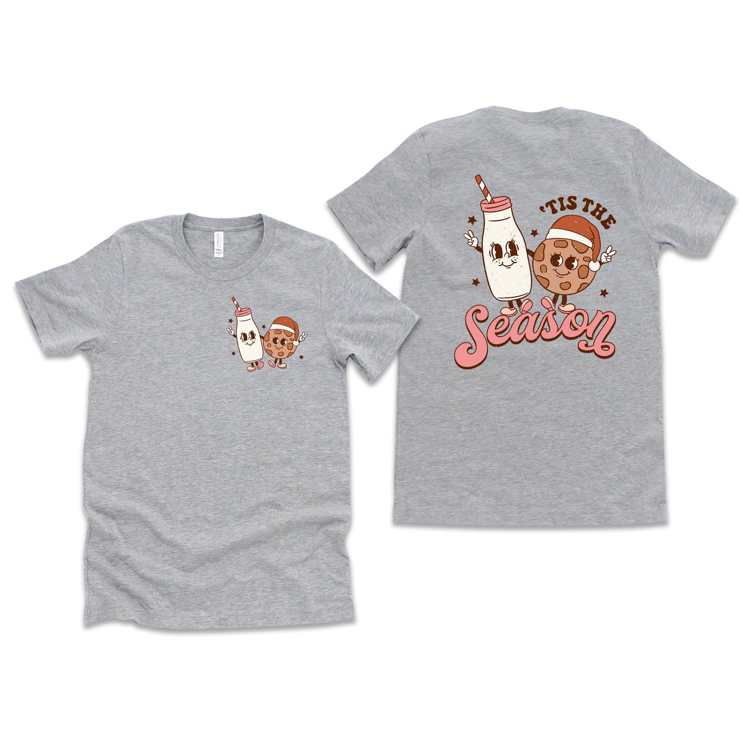 Tis The Season Cookies | Front & Back Short Sleeve Graphic Tee