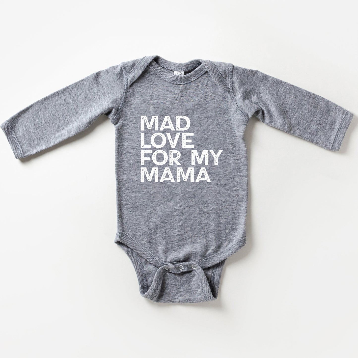 Mad Love For My Mama Distressed | Baby Long Sleeve Bodysuit
