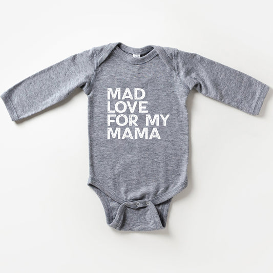 Mad Love For My Mama Distressed | Baby Long Sleeve Bodysuit