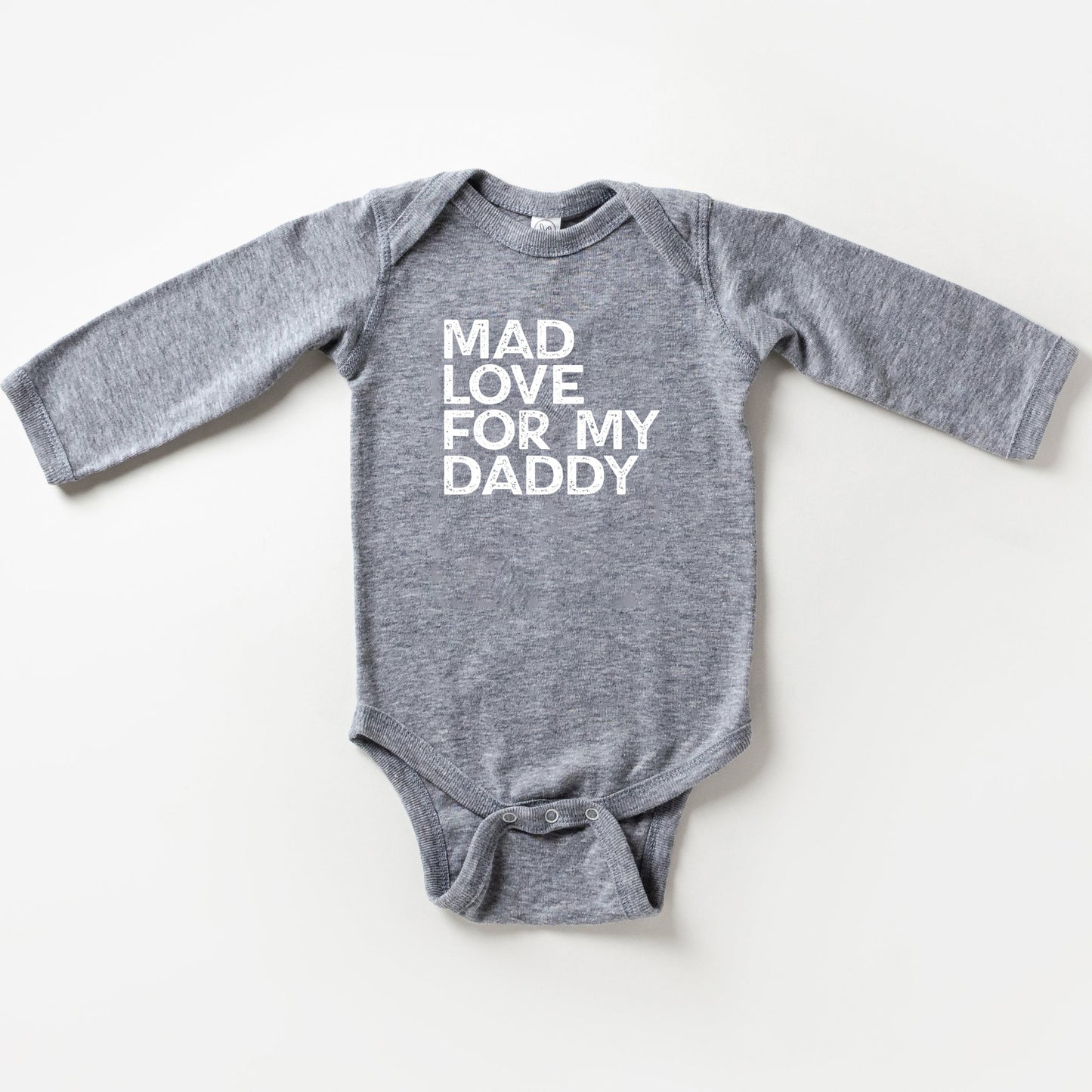 Mad Love For My Daddy Distressed | Baby Long Sleeve Bodysuit