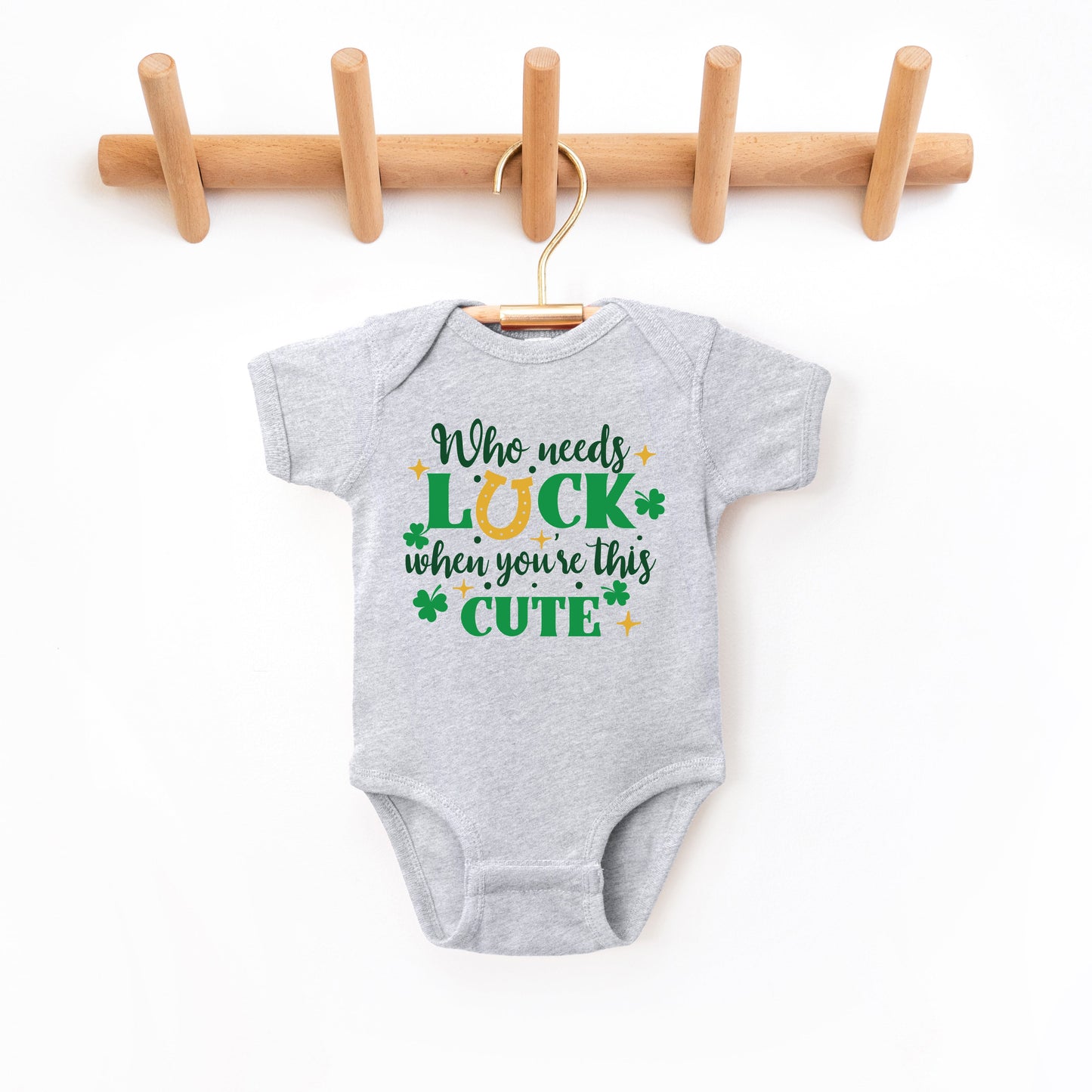 Who Needs Luck | Baby Graphic Short Sleeve Bodysuit