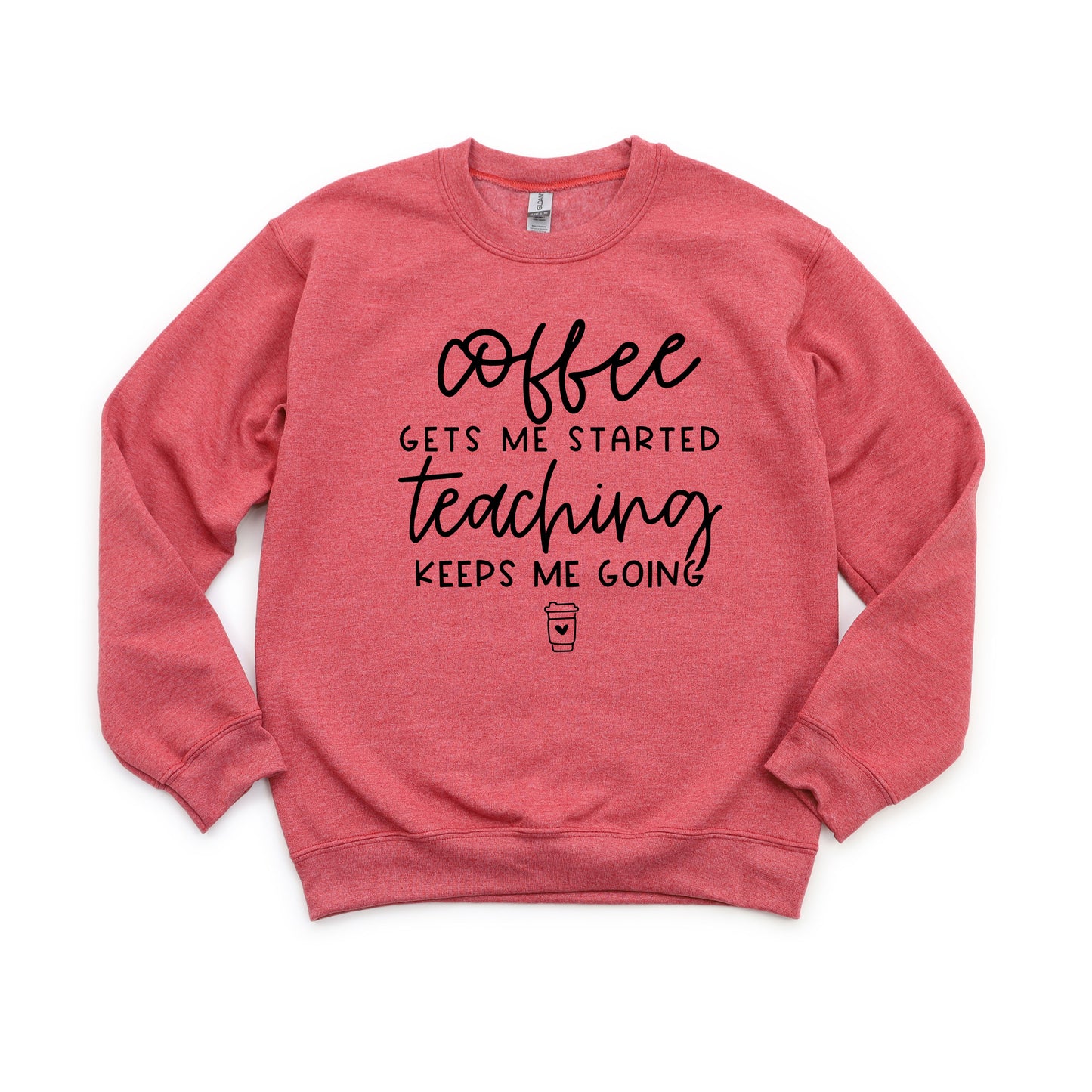 Keeps Me Going Coffee | Sweatshirt
