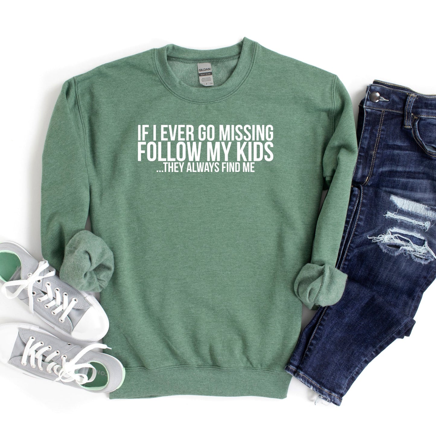 If Missing Follow My Kids | Sweatshirt