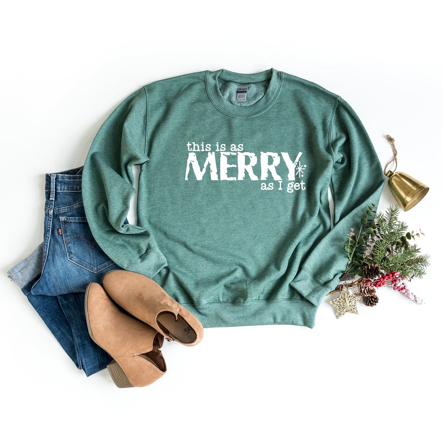 Merry As I Get | Sweatshirt